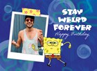 Spongebob Stay Weird Forever fotokaart